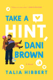 Take A Hint, Dani Brown