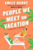 People We Meet on Vacations