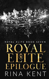 Royal Elite - Epilogue