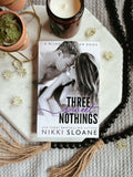 Three Sweet Nothings