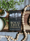 Royal Elite - Epilogue